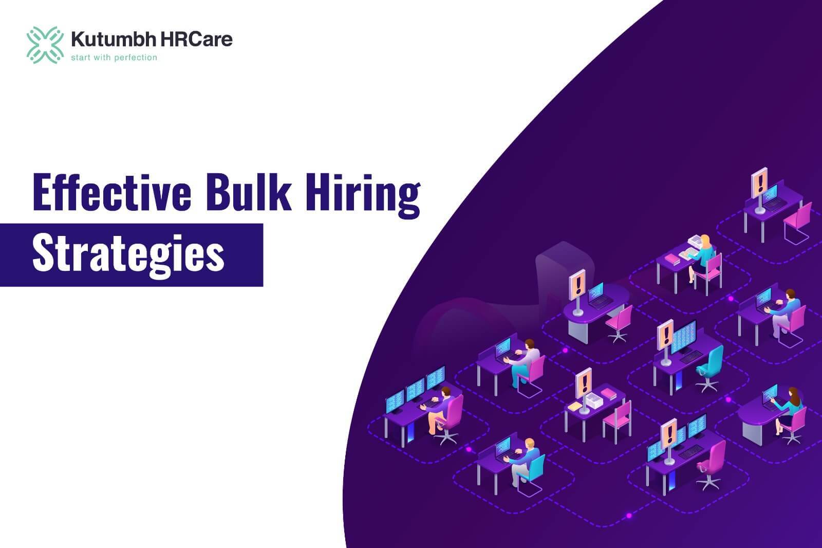 Effective Bulk Hiring Strategies