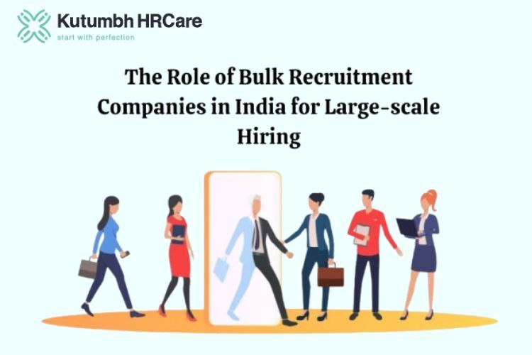 The Role of Bulk Recruitment Companies in India for Large-scale Hiring