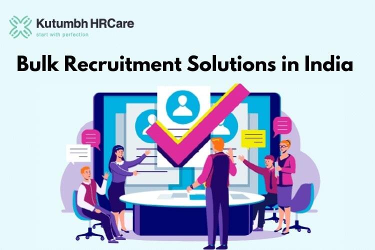 Bulk Recruitment Solutions in India: Key Benefits for Growing Businesses